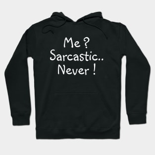 Sarcastic Hoodie